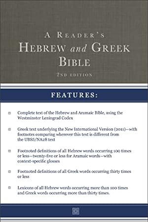 Seller image for A Reader's Hebrew and Greek Bible: Second Edition by Brown II, A. Philip, Smith, Bryan W., Goodrich, Richard J., Lukaszewski, Albert L. [Hardcover ] for sale by booksXpress