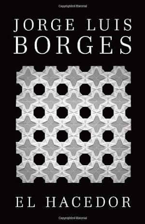 Bild des Verkufers fr El hacedor (Spanish Edition) by Borges, Jorge Luis [Paperback ] zum Verkauf von booksXpress