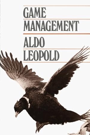 Bild des Verkufers fr Game Management by Leopold, Aldo [Paperback ] zum Verkauf von booksXpress
