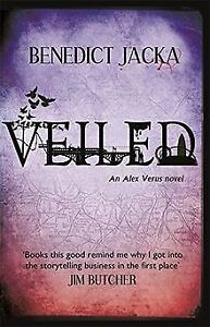 Immagine del venditore per VEILED Paperback Novel (Benedict Jacka - Alex Verus - 1st Paperback Edition - 2015) venduto da Comics Monster