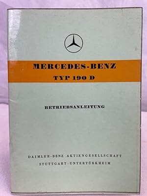 Mercedes-Benz Typ 190 D., Betriebsanleitung. Ausgabe A.