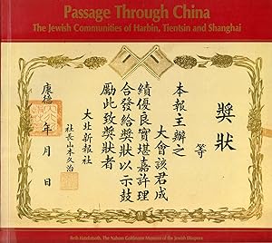 Image du vendeur pour Passage Through China: The Jewish Communities of Harbin, Tientsin and Shanghai mis en vente par Orchid Press