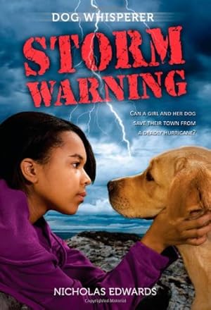 Seller image for Dog Whisperer: Storm Warning (Dog Whisperer Series) by Edwards, Nicholas [Paperback ] for sale by booksXpress