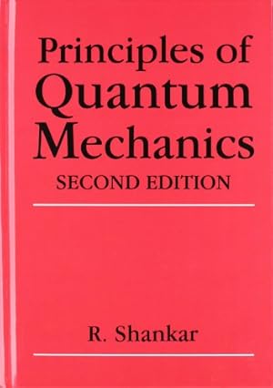 Seller image for Principles of Quantum Mechanics, 2nd Edition by Shankar, R. [Hardcover ] for sale by booksXpress