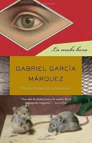 Seller image for La mala hora (Spanish Edition) by García Márquez, Gabriel [Paperback ] for sale by booksXpress