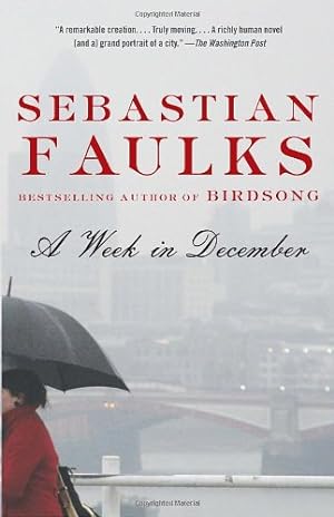 Seller image for A Week in December (Vintage International) by Faulks, Sebastian [Paperback ] for sale by booksXpress