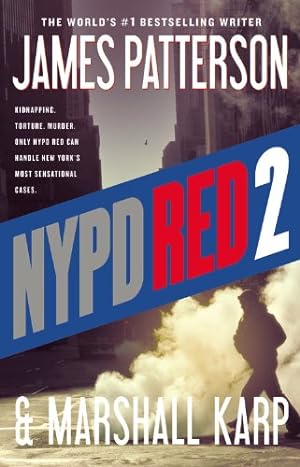Seller image for NYPD Red 2 by Patterson, James, Karp, Marshall [Hardcover ] for sale by booksXpress