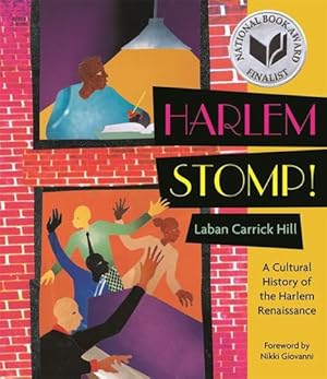 Imagen del vendedor de Harlem Stomp!: A Cultural History of the Harlem Renaissance by Hill, Laban Carrick [Paperback ] a la venta por booksXpress