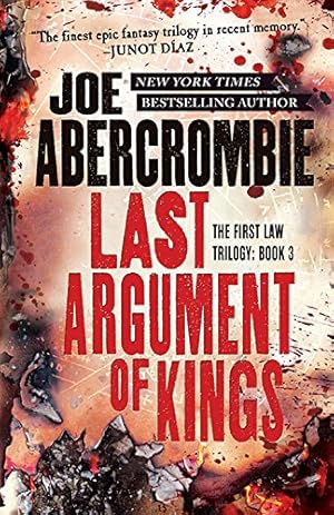 Seller image for Last Argument of Kings (The First Law Trilogy) by Abercrombie, Joe [Paperback ] for sale by booksXpress