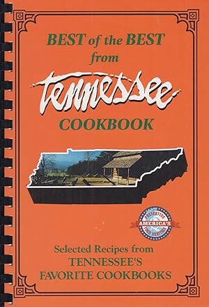 Seller image for Best of the Best from Tennessee Cookbook: Selected Recipes from Tennessee's Favorite Cookbooks for sale by Adventures Underground