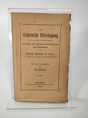 Immagine del venditore per Vaticinium Lehninense des Abtes Hermann von Lehnin ums Jahr 1230 ber die Schicksale des Brandenburgischen Regentenhauses. = Die Lehninsche Weissagung gegen alle, auch die neuesten Einwrfe verteidigt, zum erstenmal metrisch bersetzt und kommentiert. venduto da Antiquariat Bookfarm