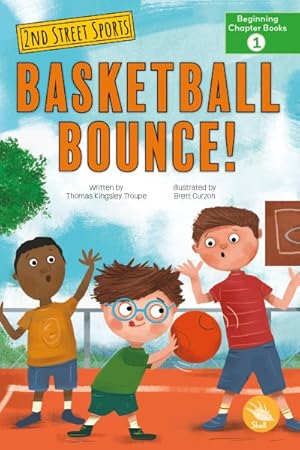 Imagen del vendedor de Basketball Bounce! a la venta por GreatBookPrices