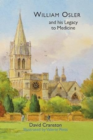 Bild des Verkufers fr William Osler and his Legacy to Medicine zum Verkauf von WeBuyBooks