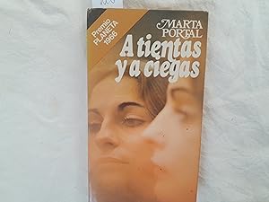 Image du vendeur pour A tientas y a ciegas. mis en vente par Librera "Franz Kafka" Mxico.