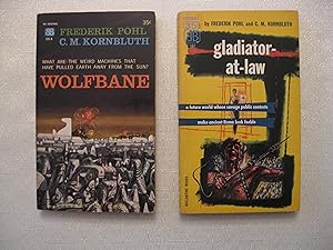 Pohl and Kornbluth Two (2) Collaborative Paperback Books, including: Wolfbane, and; Gladiator-At-...