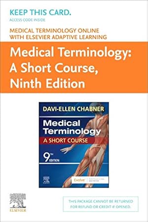 Seller image for Medical Terminology Online with Elsevier Adaptive Learning for Medical Terminology: A Short Course (Access Card) by Chabner BA MAT, Davi-Ellen [Printed Access Code ] for sale by booksXpress