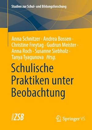 Seller image for Schulische Praktiken unter Beobachtung for sale by AHA-BUCH GmbH