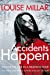 Imagen del vendedor de Accidents Happen [Soft Cover ] a la venta por booksXpress