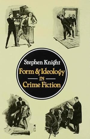 Imagen del vendedor de Form and Ideology in Crime Fiction by Knight, Stephen [Hardcover ] a la venta por booksXpress