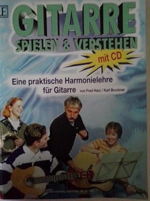 Imagen del vendedor de Gitarre Spielen + Verstehen. Gitarre a la venta por Herr Klaus Dieter Boettcher