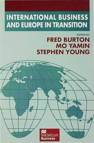 Bild des Verkufers fr International Business and Europe in Transition (The Academy of International Business) [Hardcover ] zum Verkauf von booksXpress
