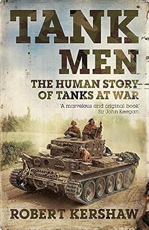 Bild des Verkufers fr Tank Men by Kershaw, Robert J [Paperback ] zum Verkauf von booksXpress