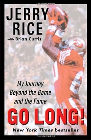 Bild des Verkufers fr Go Long!: My Journey Beyond the Game and the Fame by Rice, Jerry, Curtis, Brian [Paperback ] zum Verkauf von booksXpress