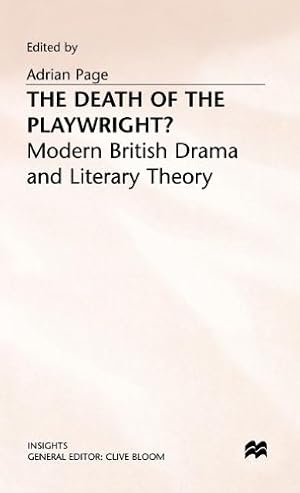 Seller image for The Death of the Playwright?: Modern British Drama and Literary Theory (Insights) [Hardcover ] for sale by booksXpress