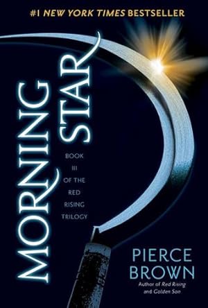 Bild des Verkufers fr Morning Star: Book 3 of the Red Rising Saga (Red Rising Series) by Brown, Pierce [Paperback ] zum Verkauf von booksXpress