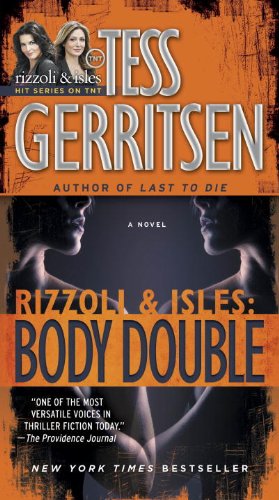 Bild des Verkufers fr Body Double: A Rizzoli & Isles Novel by Gerritsen, Tess [Mass Market Paperback ] zum Verkauf von booksXpress