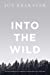 Imagen del vendedor de Into the Wild [Soft Cover ] a la venta por booksXpress