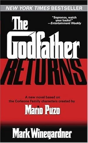 Seller image for The Godfather Returns: A Novel by Winegardner, Mark [Mass Market Paperback ] for sale by booksXpress
