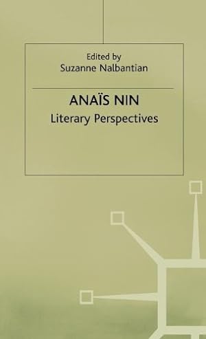 Seller image for Anais Nin: Literary Perspectives [Hardcover ] for sale by booksXpress