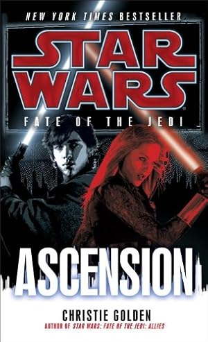 Seller image for Star Wars: Fate of the Jedi - Ascension (Star Wars: Fate of the Jedi - Legends) by Golden, Christie [Mass Market Paperback ] for sale by booksXpress