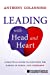 Seller image for Leading with Head and Heart: A Practical Guide to Elevating the School of Todayâand Tomorrow [Soft Cover ] for sale by booksXpress
