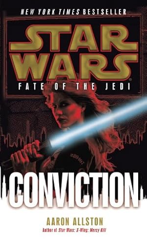 Seller image for Conviction: Star Wars Legends (Fate of the Jedi) (Star Wars: Fate of the Jedi - Legends) by Allston, Aaron [Mass Market Paperback ] for sale by booksXpress