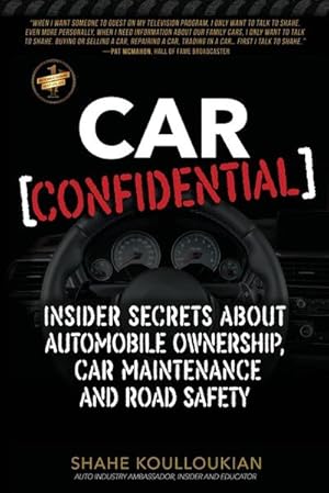 Bild des Verkufers fr Car Confidential : Insider Secrets About Automobile Ownership, Car Maintenance and Road Safety zum Verkauf von AHA-BUCH GmbH