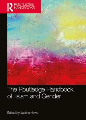 Seller image for The Routledge Handbook of Islam and Gender (Routledge Handbooks in Religion) [Paperback ] for sale by booksXpress