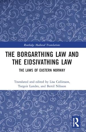 Immagine del venditore per The Borgarthing Law and the Eidsivathing Law: The Laws of Eastern Norway (Routledge Medieval Translations) [Paperback ] venduto da booksXpress