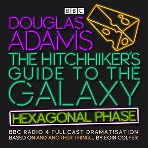 Immagine del venditore per The Hitchhiker\ s Guide to the Galaxy: Hexagonal Phase, 3 Audio-CDs venduto da moluna