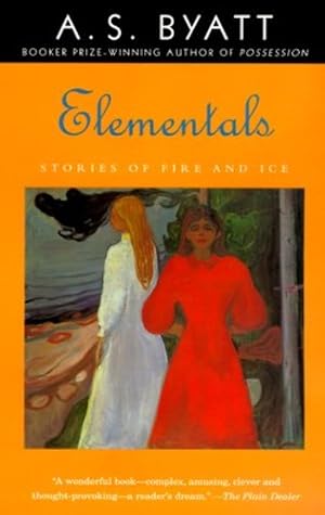 Immagine del venditore per Elementals: Stories of Fire and Ice by Byatt, A. S. [Paperback ] venduto da booksXpress
