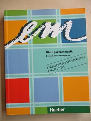 Bild des Verkufers fr em bungsgrammatik, Deutsch als Fremdsprache, Wiederholung der Grundstufe zum Verkauf von Brcke Schleswig-Holstein gGmbH