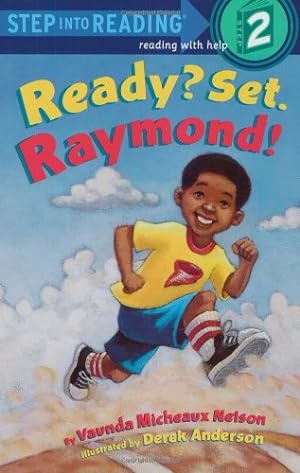 Seller image for Ready? Set. Raymond! (Step-Into-Reading, Step 2) by Nelson, Vaunda [Paperback ] for sale by booksXpress