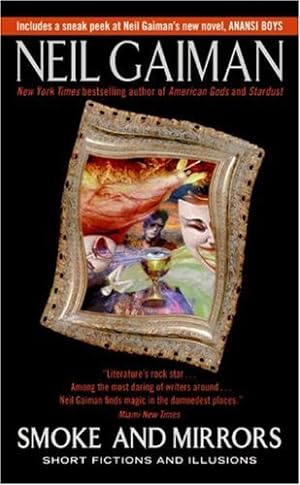 Imagen del vendedor de Smoke and Mirrors: Short Fictions and Illusions by Gaiman, Neil [Mass Market Paperback ] a la venta por booksXpress