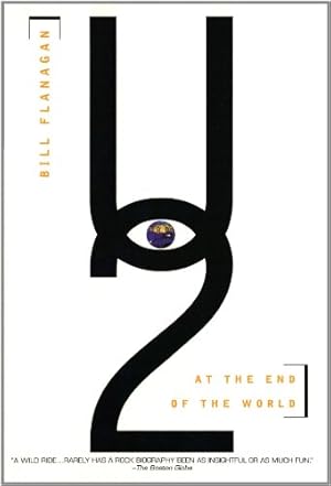 Immagine del venditore per U2: At the End of the World by Flanagan, Bill [Paperback ] venduto da booksXpress