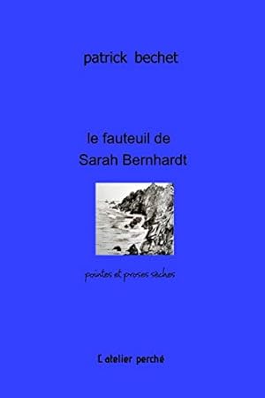 Bild des Verkufers fr Le fauteuil de Sarah Bernhardt (French Edition) [Soft Cover ] zum Verkauf von booksXpress