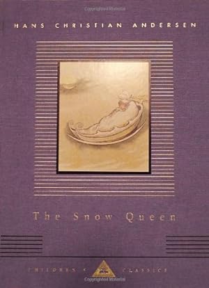 Imagen del vendedor de The Snow Queen (Everyman's Library Children's Classics Series) by Andersen, Hans Christian [Hardcover ] a la venta por booksXpress
