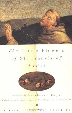 Immagine del venditore per The Little Flowers of St. Francis of Assisi by Ungolino di Monte Santa Maria [Paperback ] venduto da booksXpress