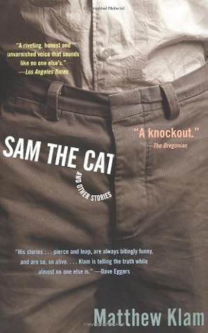 Bild des Verkufers fr Sam the Cat: and Other Stories by Klam, Matthew [Paperback ] zum Verkauf von booksXpress