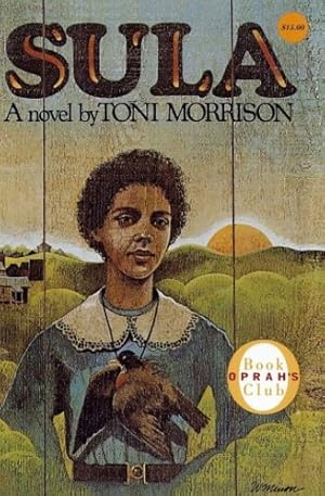 Seller image for Sula (Oprah's Book Club) by Morrison, Toni [Hardcover ] for sale by booksXpress